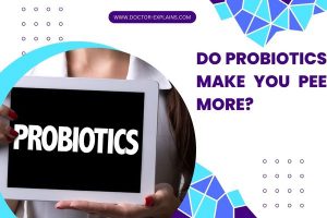 probiotics pee