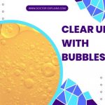 Clear Urine with Bubbles: 6 Main Causes & When to Worry