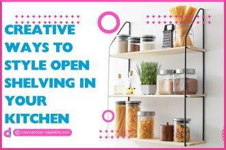 Easy & Creative Ways To Style Open Shelving in Your Kitchen