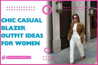 21+ Chic Casual Blazer Outfit Ideas For women (2025) Chic Casual Blazer Outfit Ideas For women